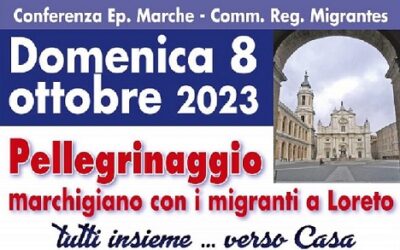 Pellegrinaggio regionale con i migranti a Loreto